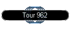 Tour 962